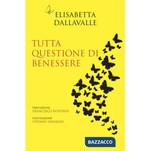 Tutta questione di benessere