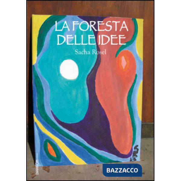 Foresta delle idee (La)