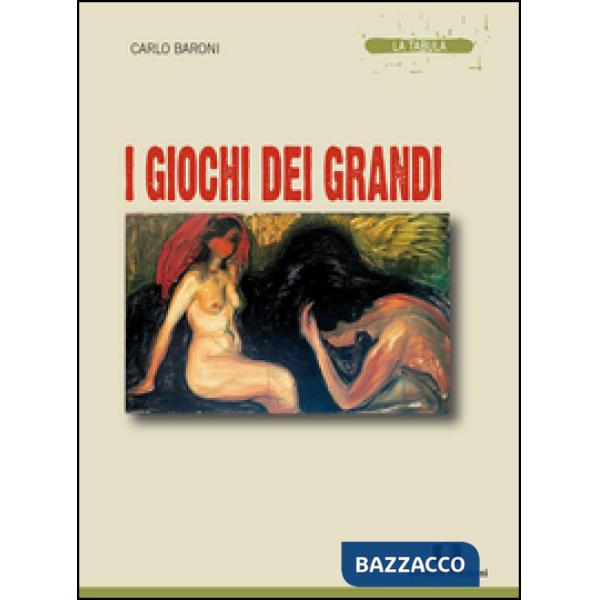 Giochi dei grandi (I)