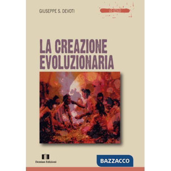 Creazione evoluzionaria (La)