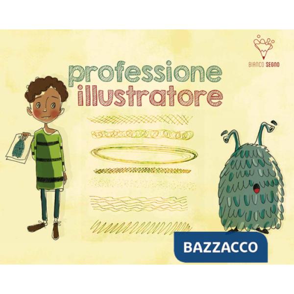 Kit professione illustratore. Ediz. illustrata