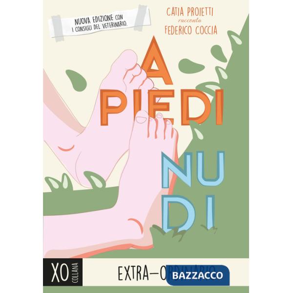 A piedi nudi. Nuova ediz.