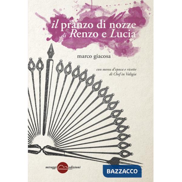 Pranzo di nozze di Renzo e Lucia (Il)