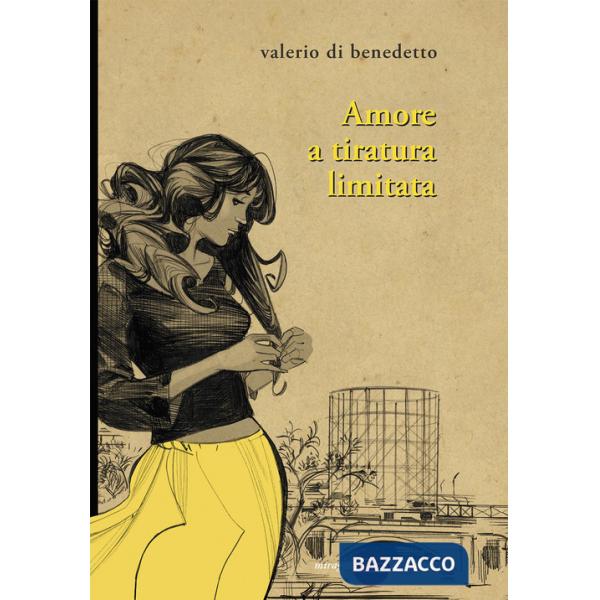 Amore a tiratura limitata