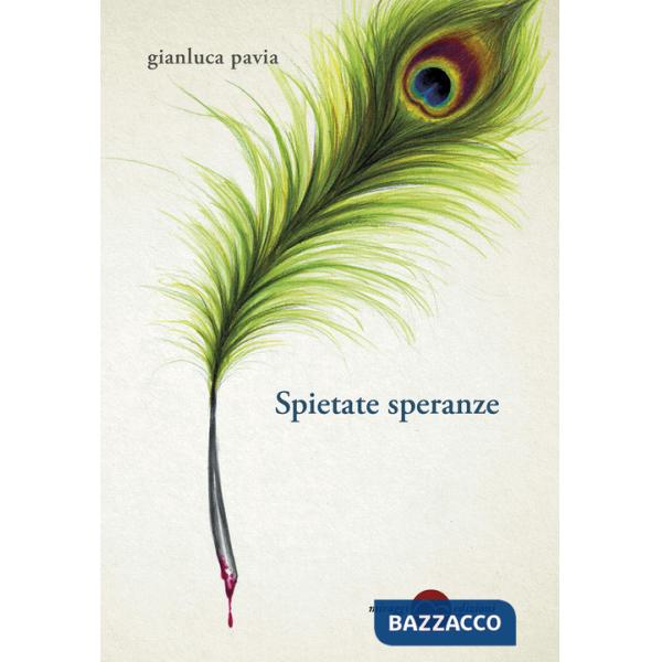 Spietate speranze