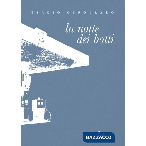 Notte dei botti (La)