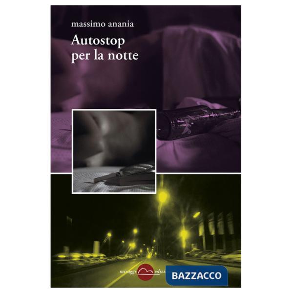 Autostop per la notte