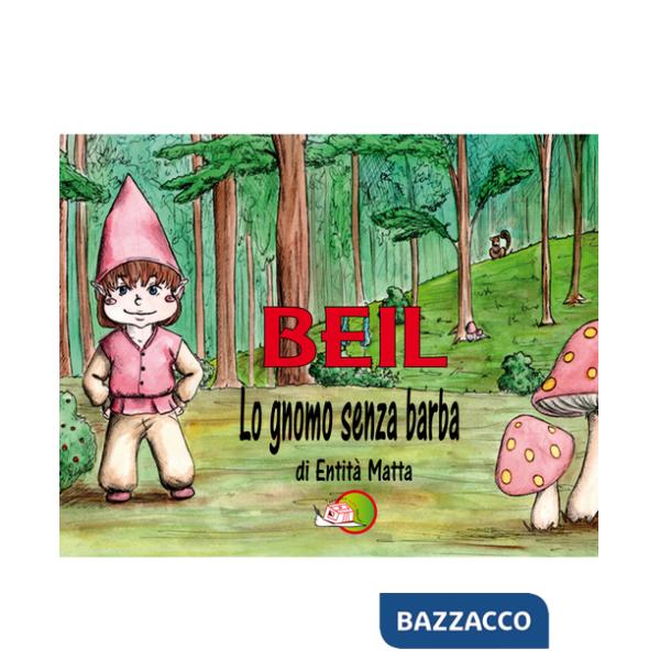 Beil lo gnomo senza barba