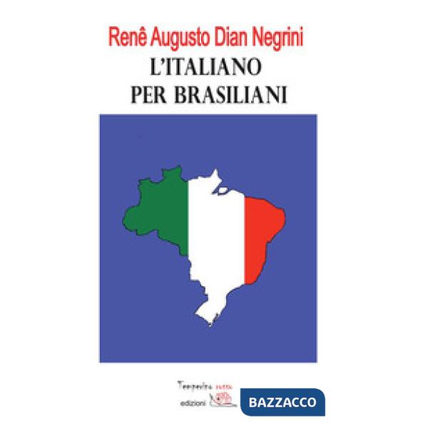 Italiano per brasiliani. Errori nell'apprendimento dell'italiano L2 dovuti all'i