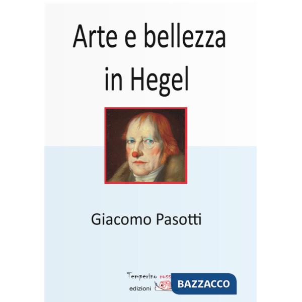 Arte e bellezza in Hegel