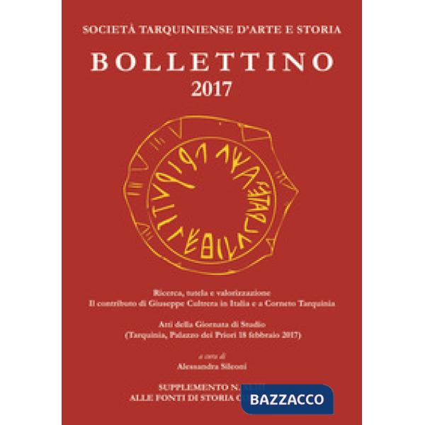 Bollettino STAS (2017). Ricerca, tutela e valorizzazione. Il contributo di Giuseppe Cultrera in Italia e a Corneto Tarquinia
