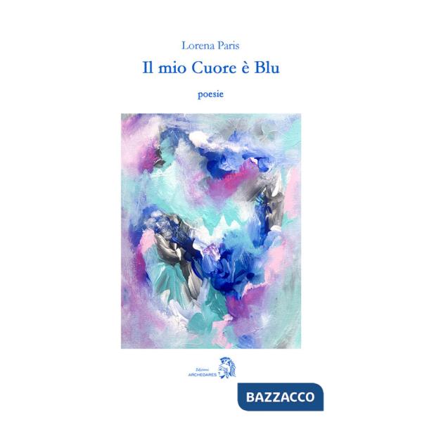 Mio cuore è blu (Il)