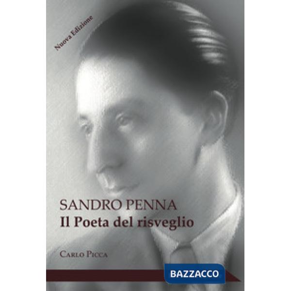 Sandro Penna. Il poeta del risveglio