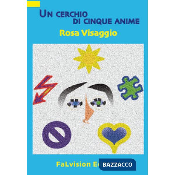 Cerchio di cinque anime (Un)
