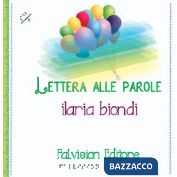 Lettera alle parole. Ediz. a caratteri grandi