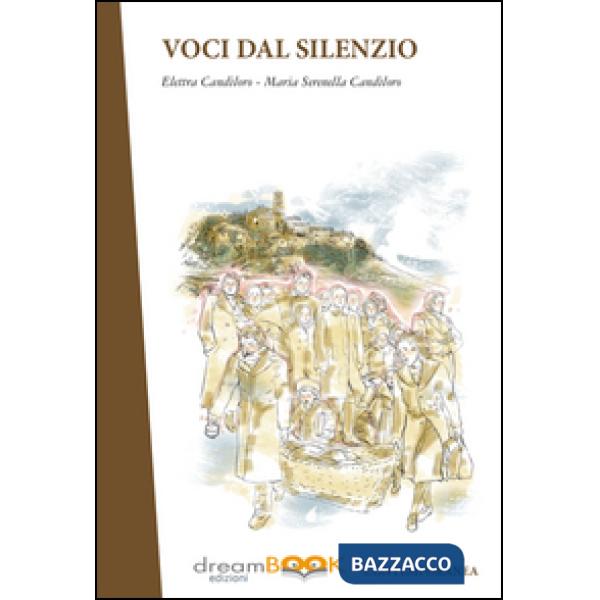 Voci dal silenzio