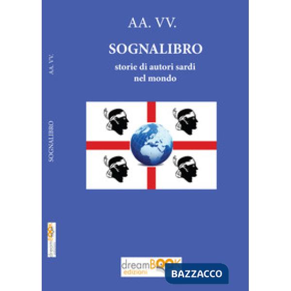 Sognalibro. Storie di autori sardi nel mondo