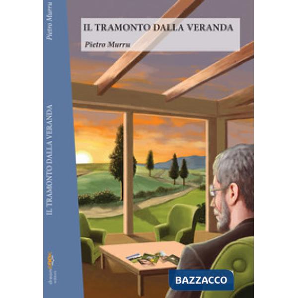 Tramonto dalla veranda (Il)