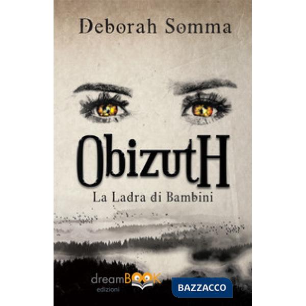 Ladra di bambini. Obizuth (La)