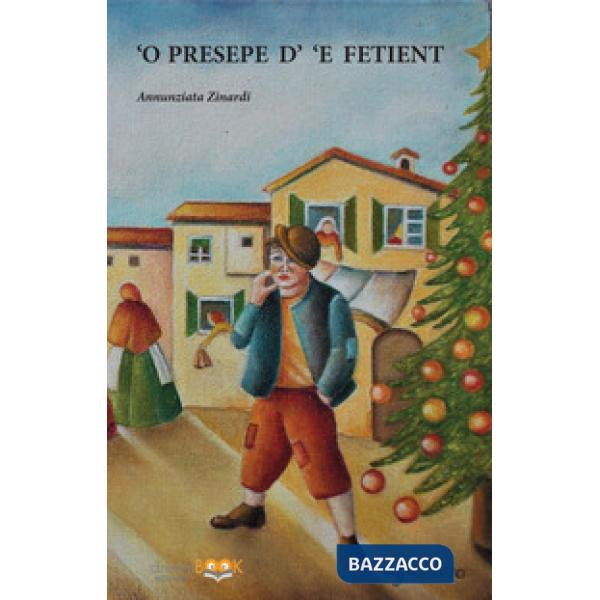 Presepe d' 'e fetiente ('O)