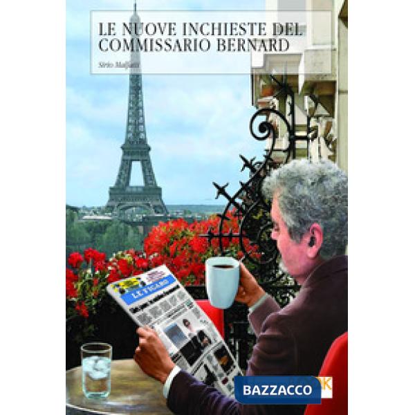 Nuove inchieste del commissario Bernard (Le)