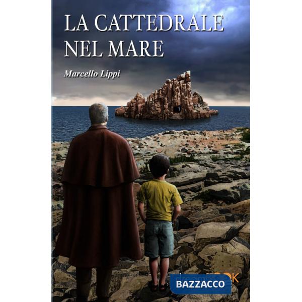 Cattedrale nel mare (La)