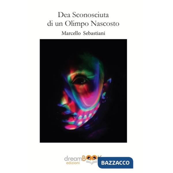 Dea sconosciuta di un Olimpo nascosto