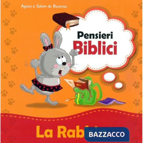 Rabbia (La)