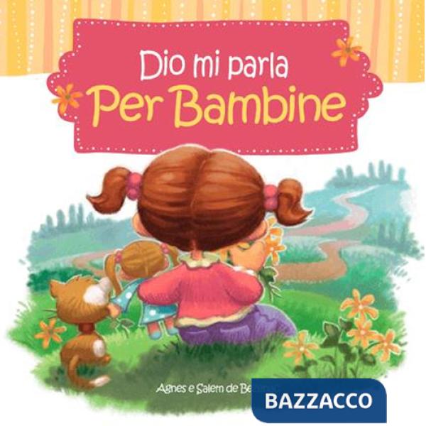 Dio mi parla per bambine