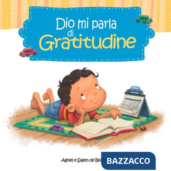 Dio mi parla di gratitudine
