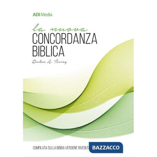 Nuova concordanza biblica. Compilata sulla versione riveduta (La)