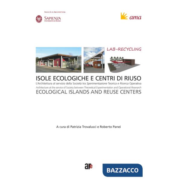 Lab-recycling. Isole ecologiche e centri di riuso