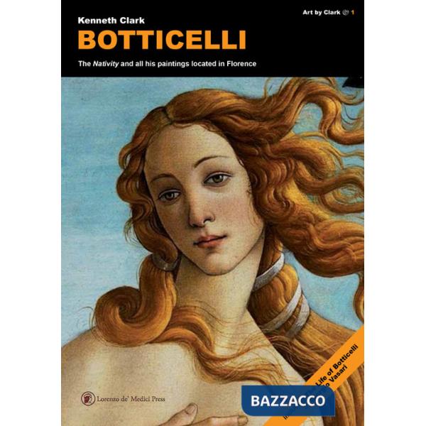 Botticelli. The «Nativity» and all his paintings located in Florence