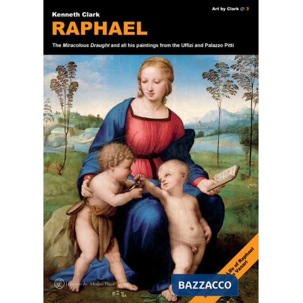 Raphael. «The miracolous draught» and all his paintings from the Uffizi and Palazzo Pitti