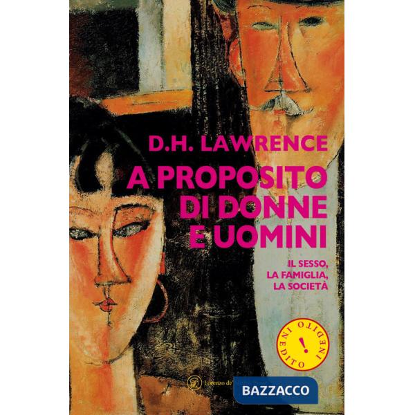 A proposito di donne e uomini. Il sesso, la famiglia, la società