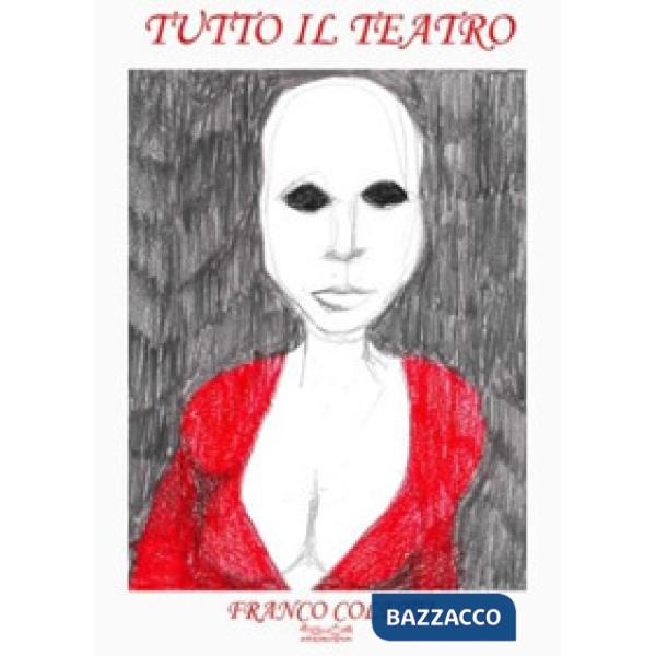 Tutto il teatro