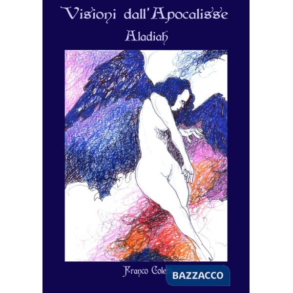 Visioni dall'Apocalisse. Aladiah