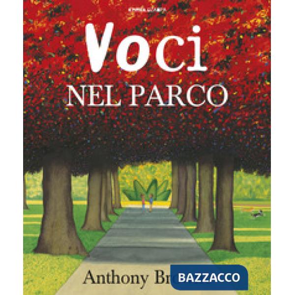 Voci nel parco. Ediz. a colori