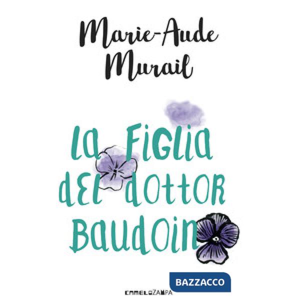Figlia del dottor Baudoin (La)
