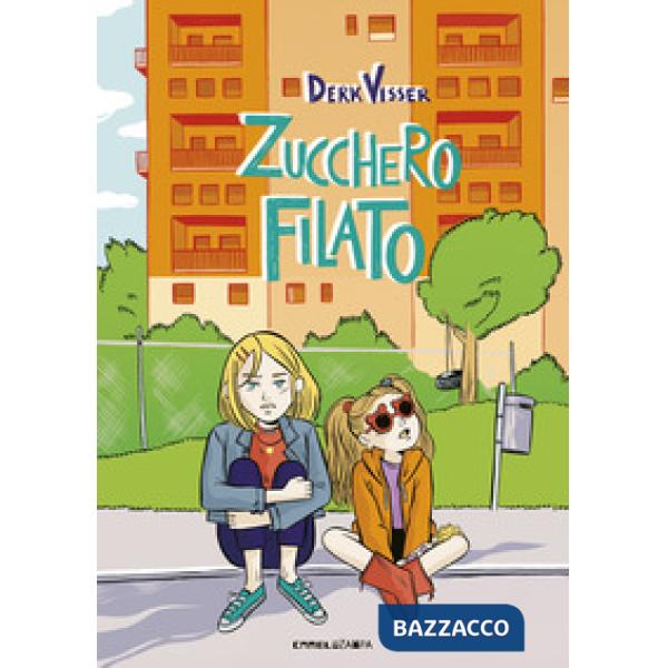 Zucchero filato. Ediz. ad alta leggibilità