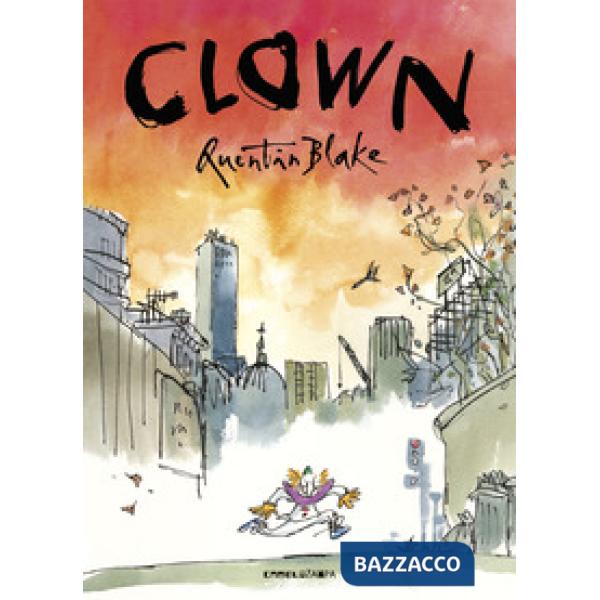 Clown. Ediz. a colori