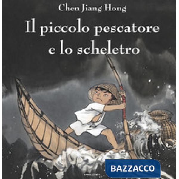 Piccolo pescatore e lo scheletro (Il)