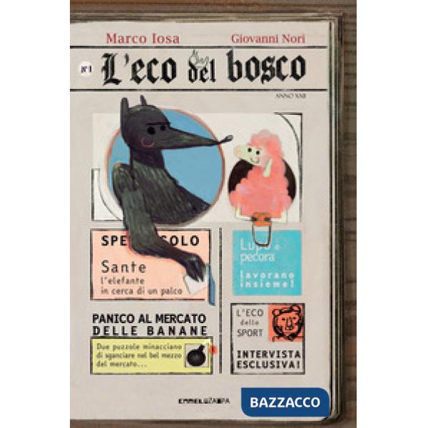 Eco del bosco. Ediz. ad alta leggibilità (L')