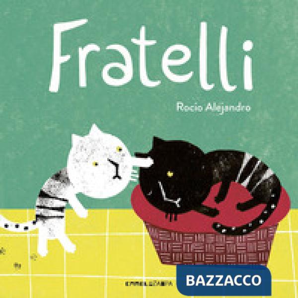 Fratelli. Ediz. a colori