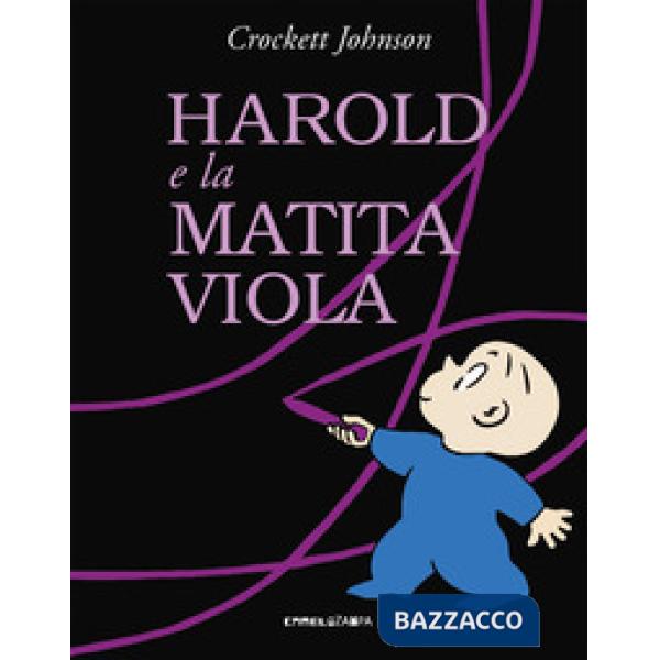 Harold e la matita viola. Ediz. a colori