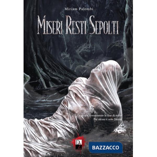 Miseri resti sepolti