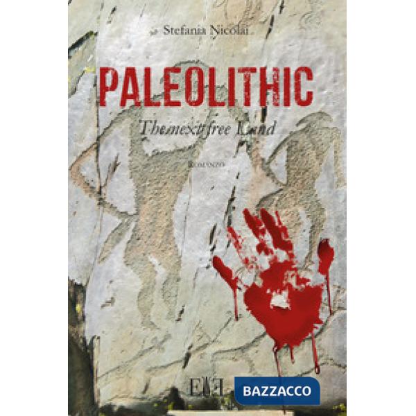 Paleolithic. The next free land