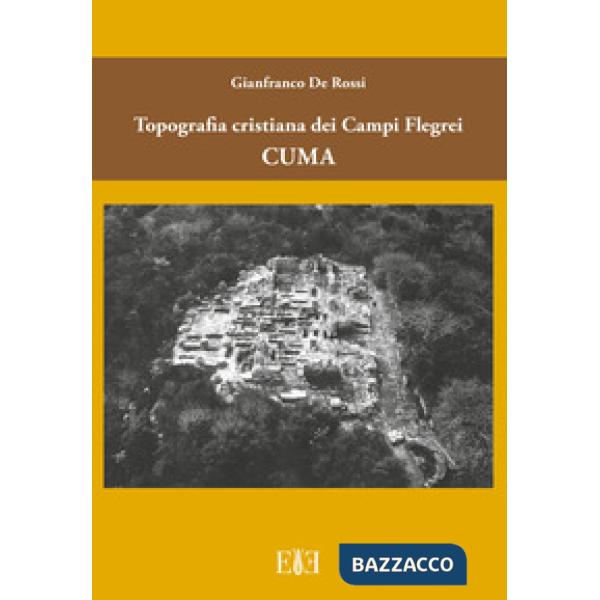 Topografia cristiana dei Campi Flegrei: Cuma
