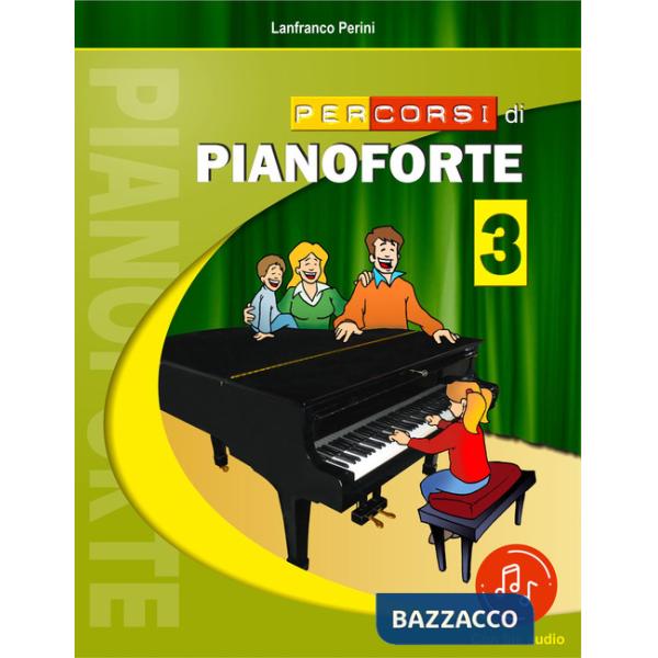 Percorsi di pianoforte. Con File audio in streaming. Vol. 3