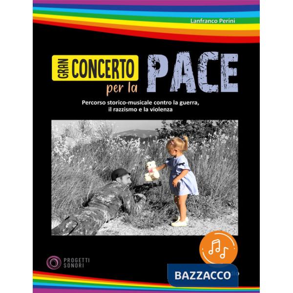 Gran concerto per la pace. Con File audio in streaming